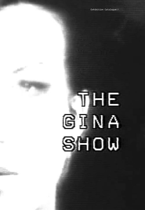 The GINA Show